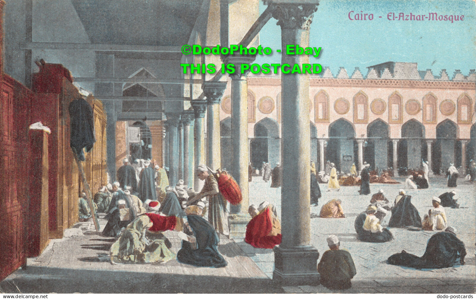 R436046 Cairo. El Azhar Mosque. The Cairo Postcard Trust. Serie 581 - Welt