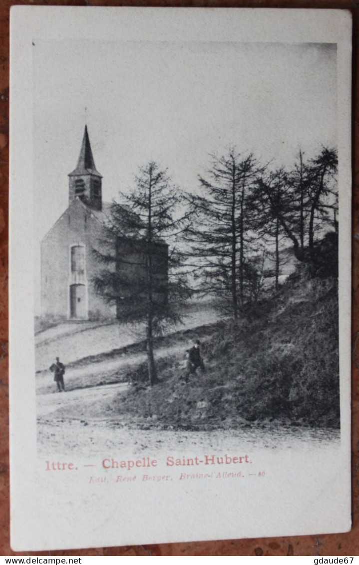 ITRE - CHAPELLE SAINT HUBERT - Sonstige & Ohne Zuordnung