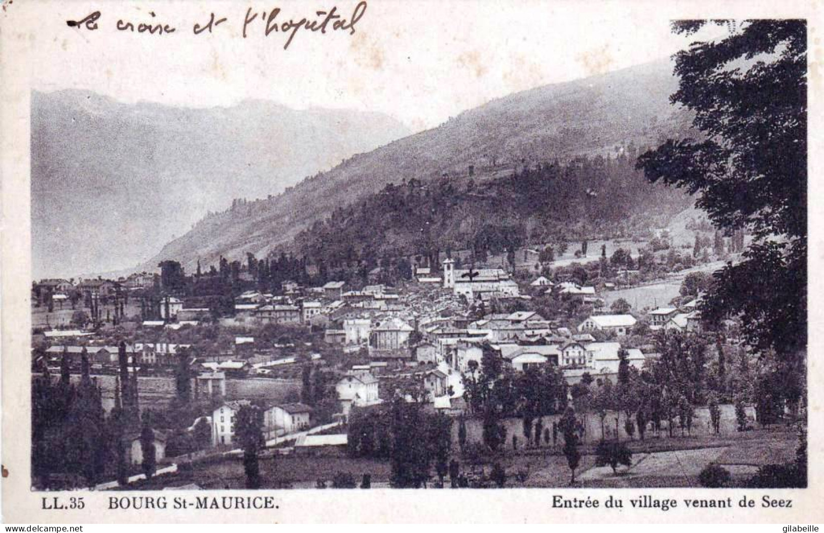 73 - Savoie - BOURG SAINT MAURICE - Entrée Du Village Venant De Seez - Bourg Saint Maurice