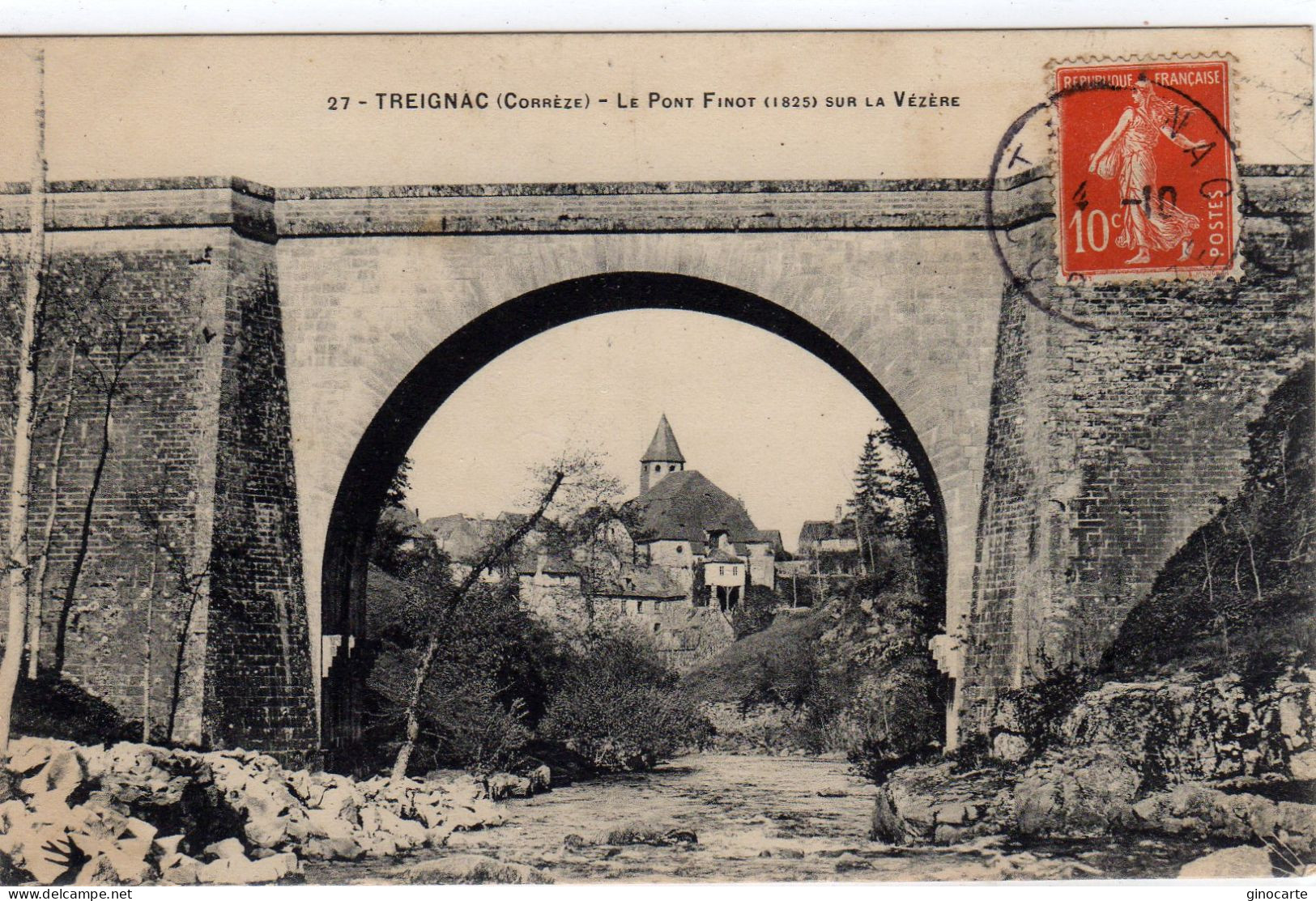 Treignac Le Pont Finot - Treignac