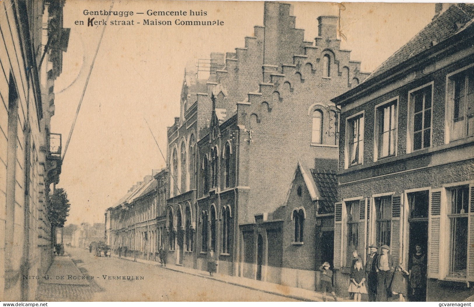 GENTBRUGGE     GEMEENTEHUIS EN KERKSTRAAT              ZIE AFBEELDINGEN - Gent