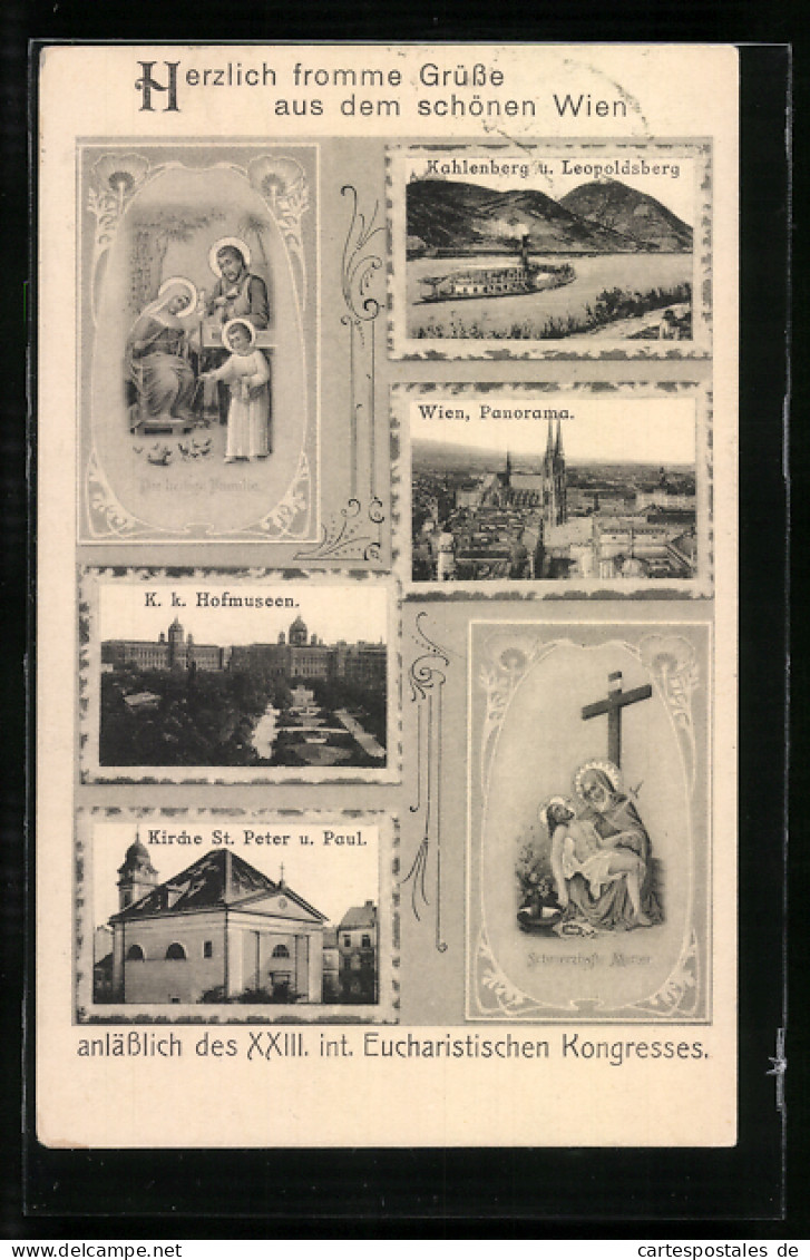 AK Wien, XXIII. Eucharistischer Kongress, Hofmuseum, Kahlenberg Und Kirche  - Other & Unclassified