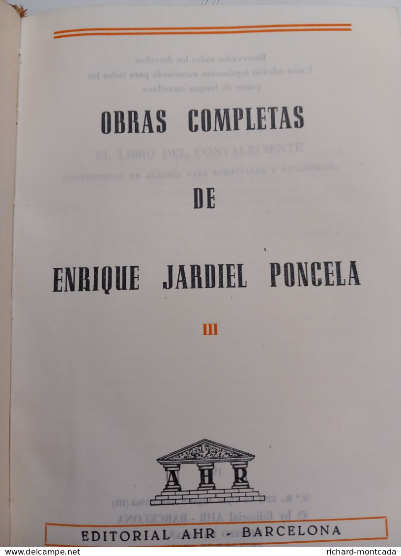 Obras Completas De Enrique Javier Poncela( Formato De Lujo) Con Su Firma.Estado Normal Para Estar Editado En 1963. - Littérature