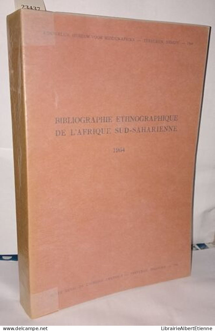 Bibliographie Ethnographique De L'Afrique Sud-Saharienne 1964 - Non Classés