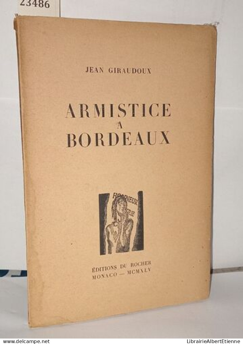Armistice A Bordeaux - Zonder Classificatie