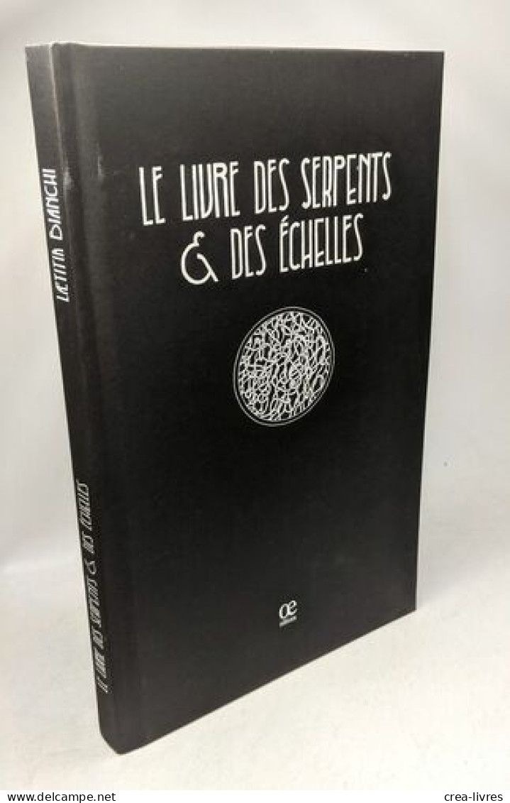 Le Livre Des Serpents & Des échelles - Sonstige & Ohne Zuordnung