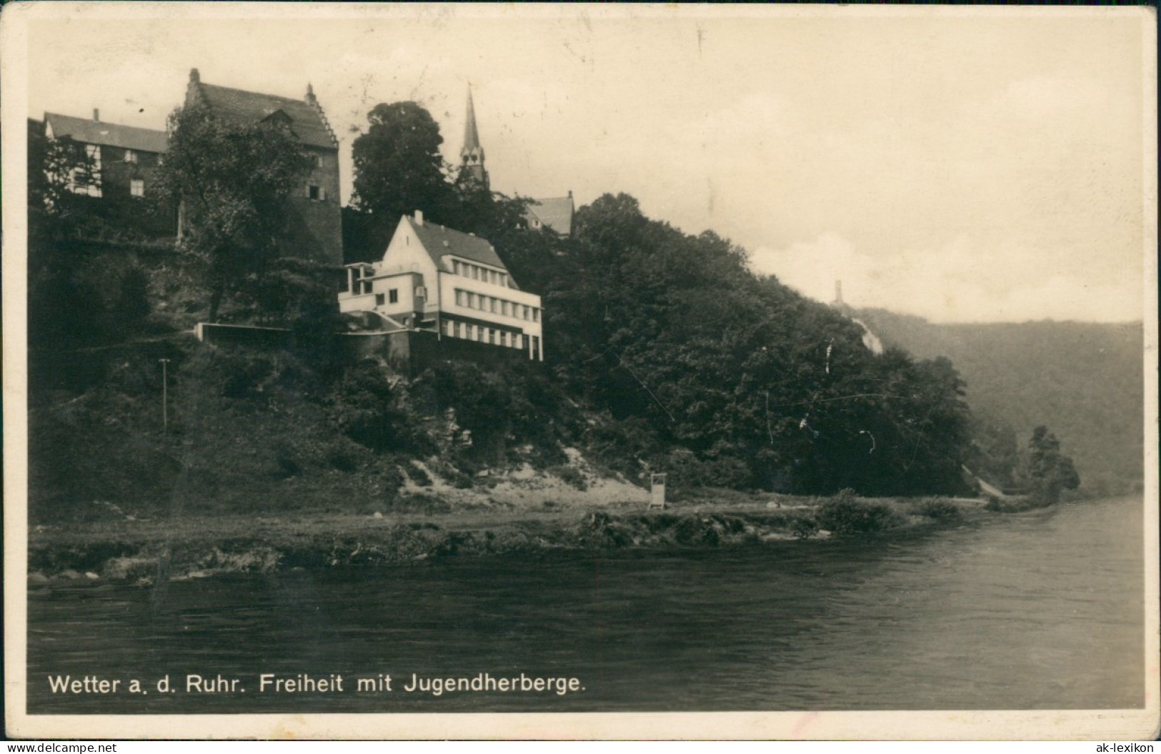 Ansichtskarte Wetter (Ruhr) Freiheit Mit Jugendherberge. 1930 - Wetter