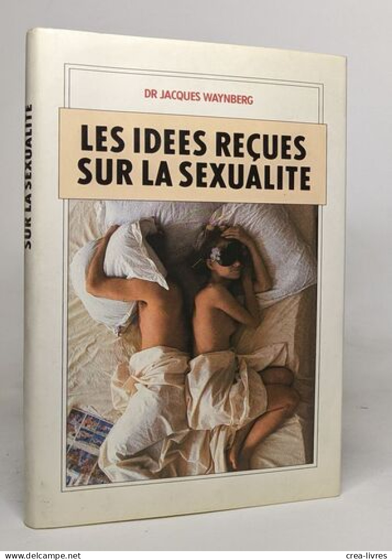 Les Idées Recue Sur La Sexualite - Santé