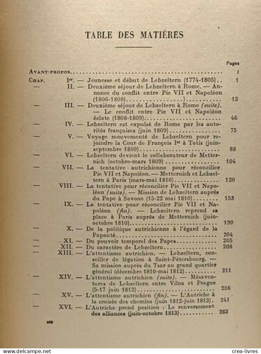 Mémoires Et Papier De Lebzeltern - Un Collaborateur De Metternich - Geschichte