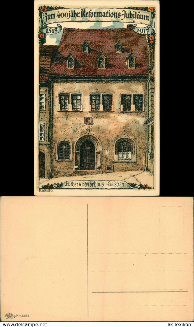 Ansichtskarte Eisleben 400 Jahre Reformation Sterbehaus Luther 1917 - Sonstige & Ohne Zuordnung