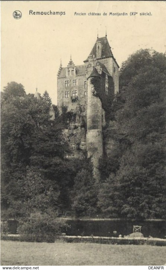 REMOUCHAMPS : Ancien Château De Montjardin ( XVe Siècle ). - Aywaille