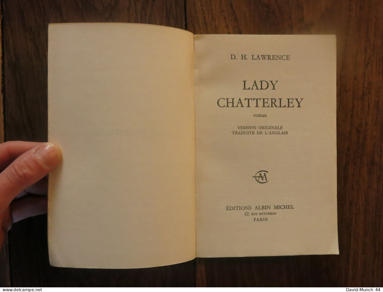 Lady Chatterley, Première Version De D.H. Lawrence. Editions Albin Michel, "Les Grandes Traductions". 1963 - Auteurs Classiques