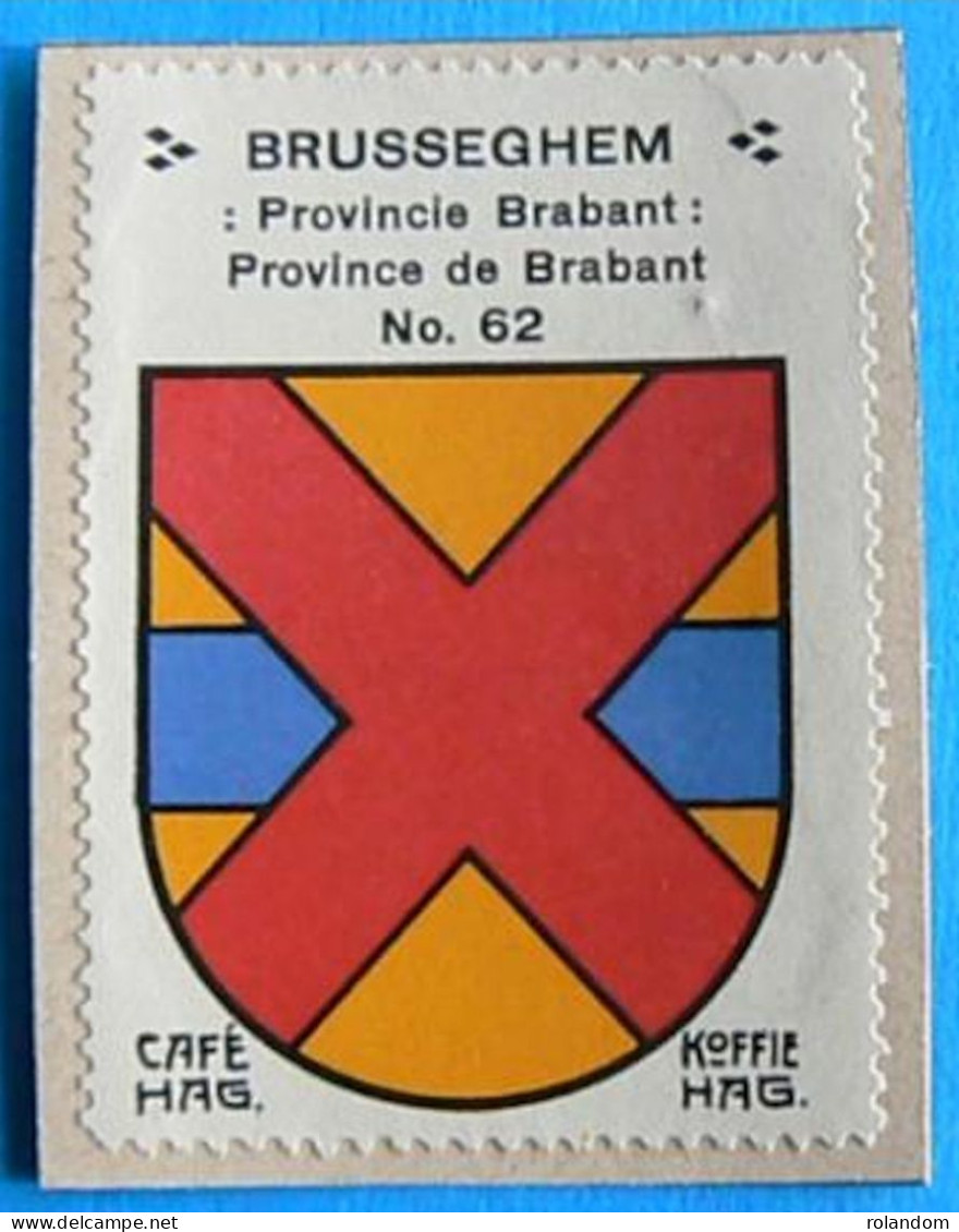 Brabant N062 Brusseghem Timbre Vignette 1930 Café Hag Armoiries Blason écu TBE - Tea & Coffee Manufacturers