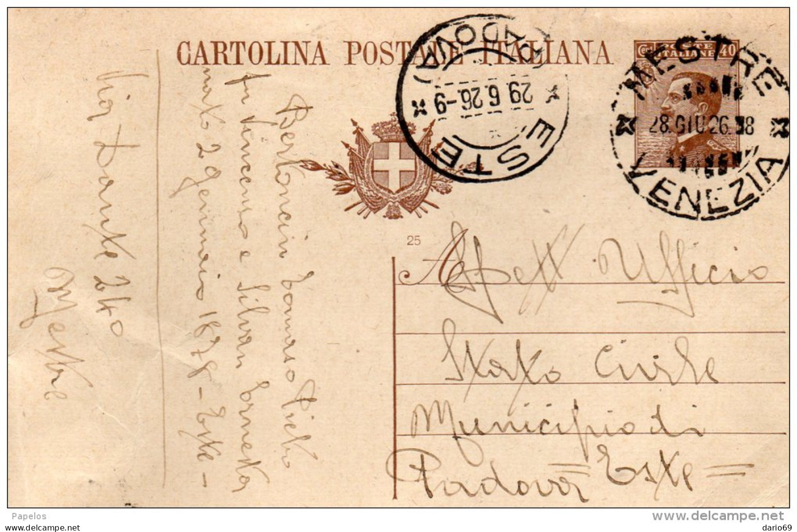 1926    CARTOLINA CON ANNULLO MESTRE VENEZIA + ESTE PADOVA - Stamped Stationery