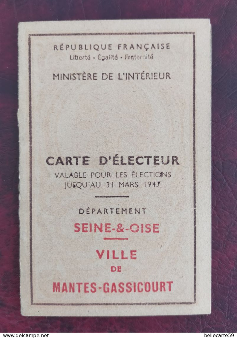 Carte D'électeur De La Ville De Mantes Gassicourt 1947 - Historical Documents