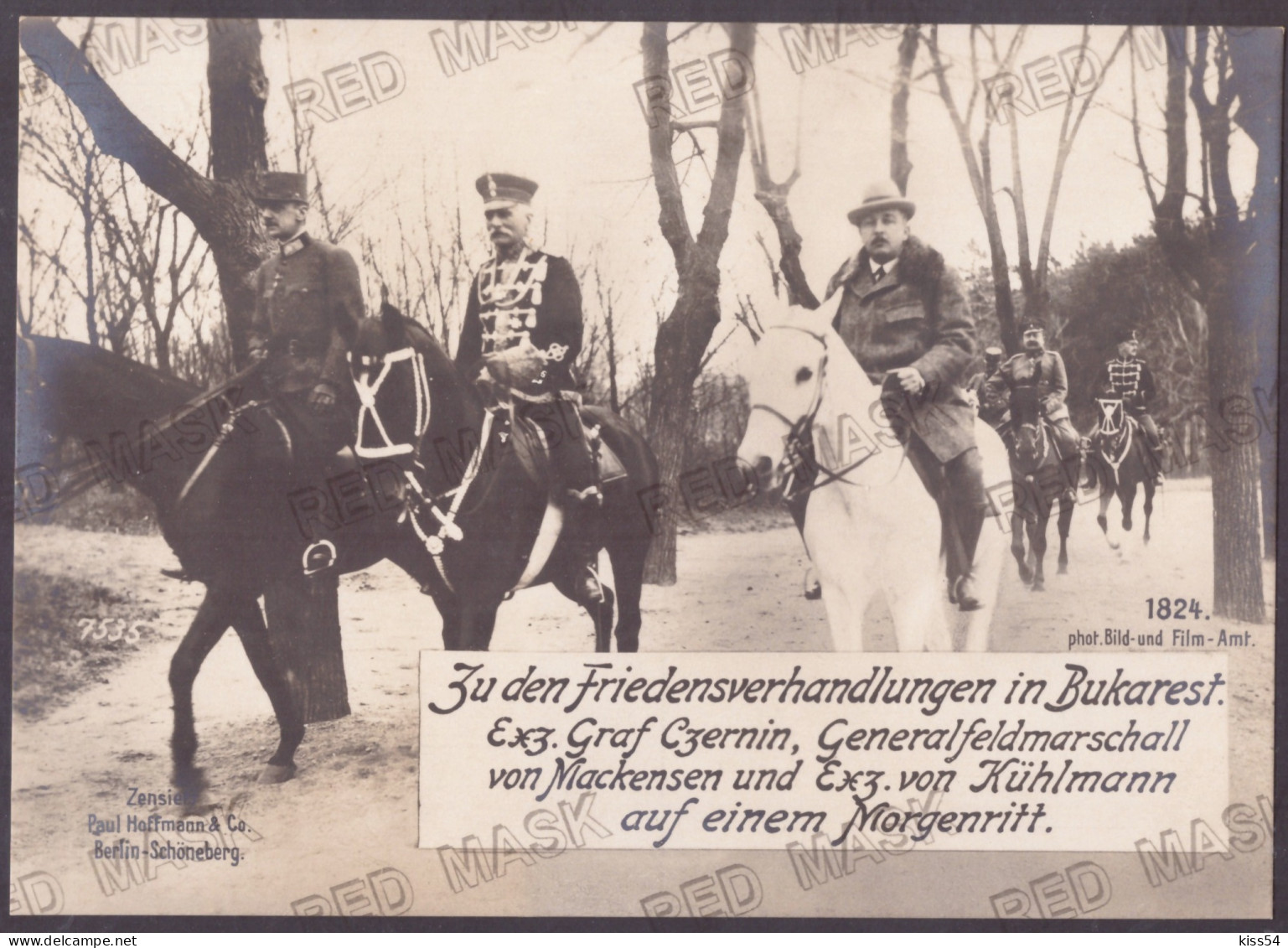 RO 79 - 23605 BUCURESTI, August Von MACKENSEN, Richard Von KUHLMANN, Ottokar CZERNIN, Riding Horses - Old PC 17/12 Cm - Rumänien