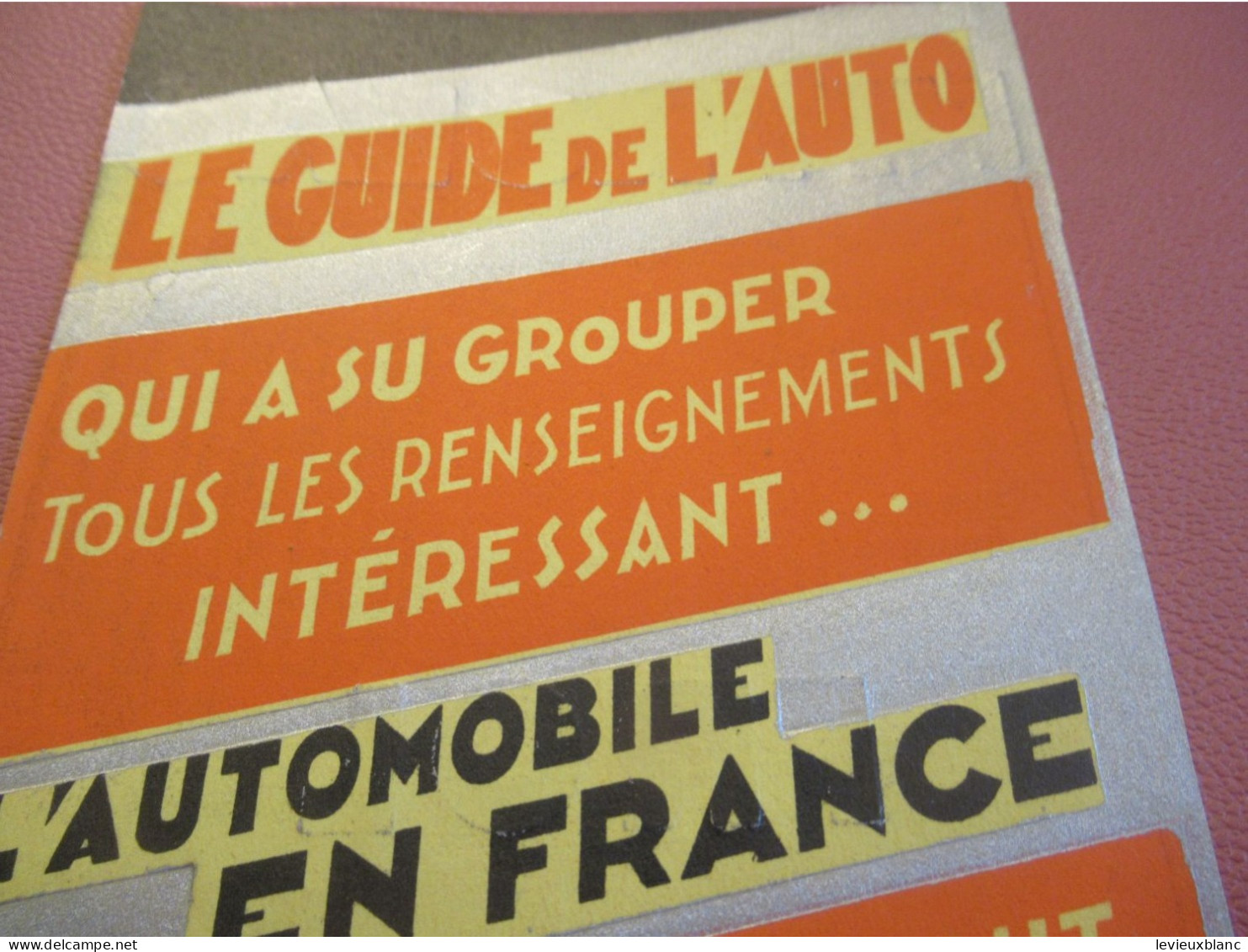 "Le Guide De L'AUTO/L'Automobile En France/ NITROLAC L'Email à Froid De Luxe/ Levallois Perret" /Vers 1950     AC218 - Reclame