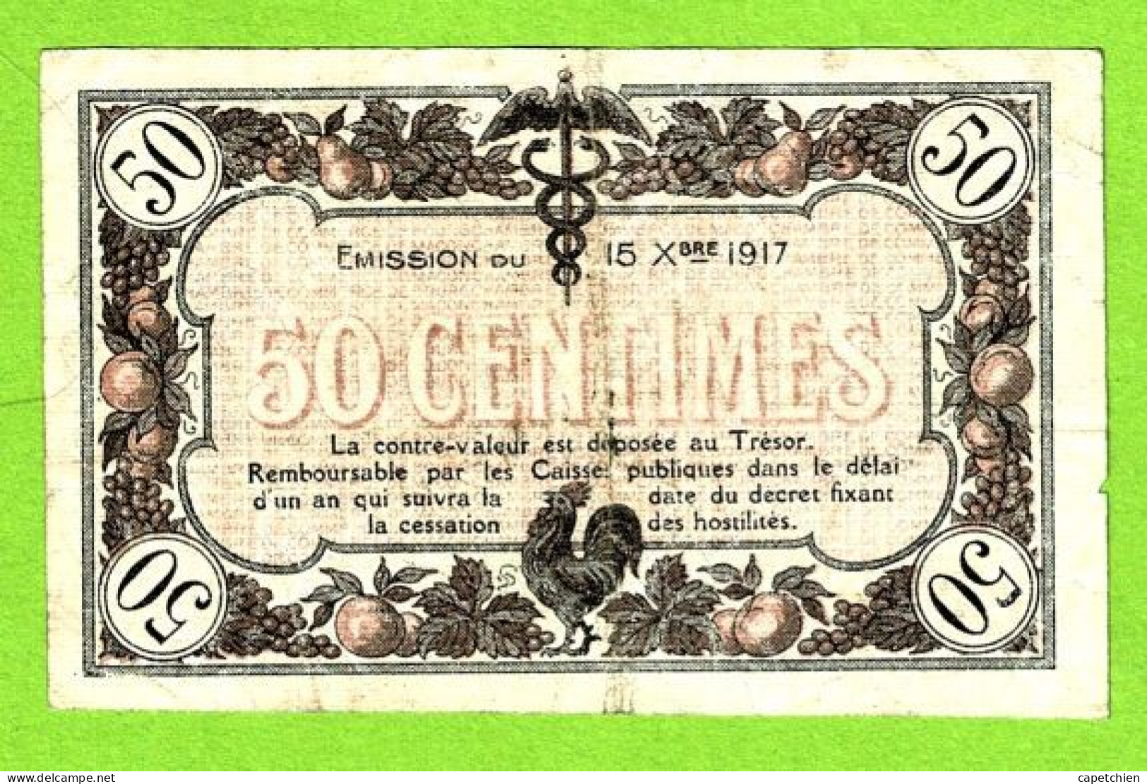 FRANCE / CHAMBRES De COMMERCE De MÂCON Et De BOURG / 50 CENTS / 15 SEPT.1917 / N° 280,196 / SERIE  D - Camera Di Commercio