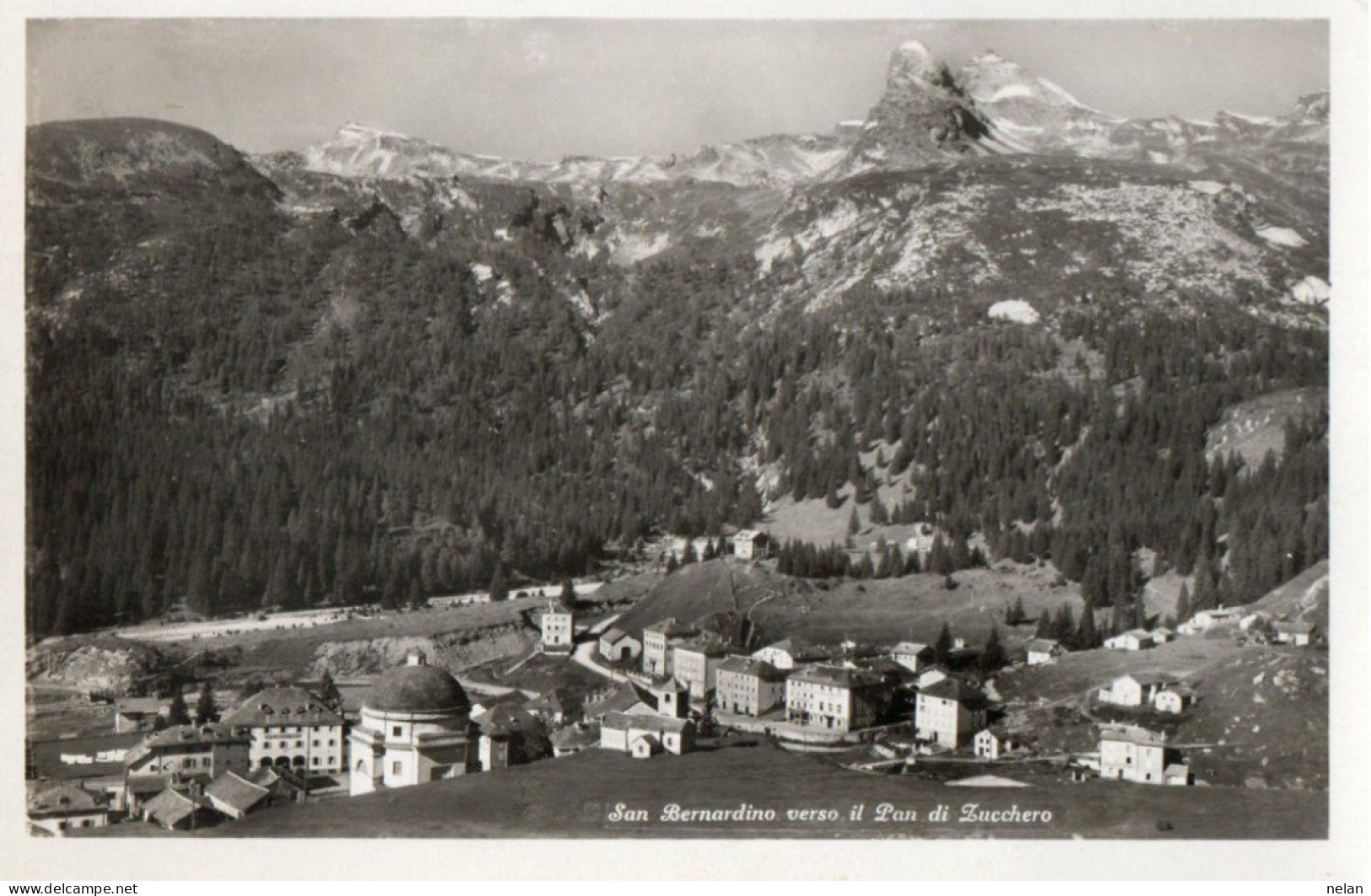 SAN BERNARDINO VERSO IL PAN DI ZUCCHERO - F.P. - Mesocco