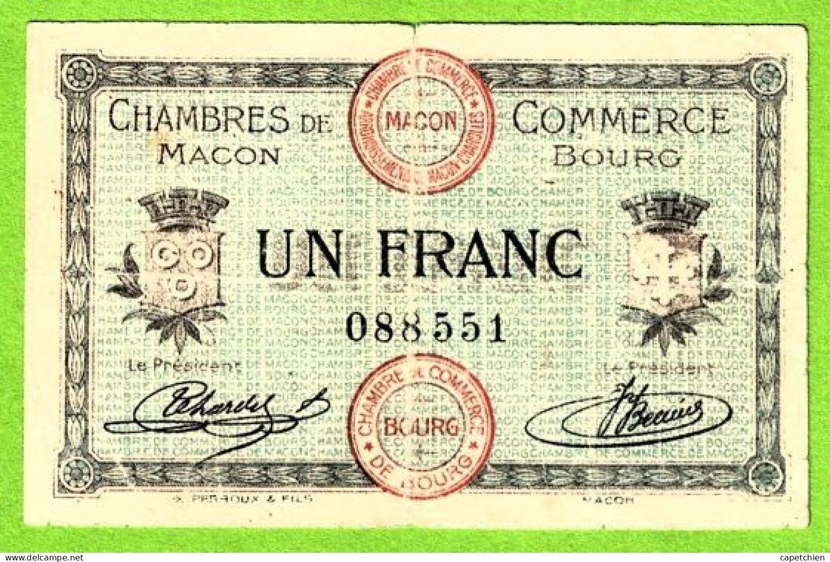 FRANCE / CHAMBRES De COMMERCE De MÂCON Et De BOURG / 1 FRANC / 1er SEPT.1915 / N° 088,551 / SERIE - Camera Di Commercio