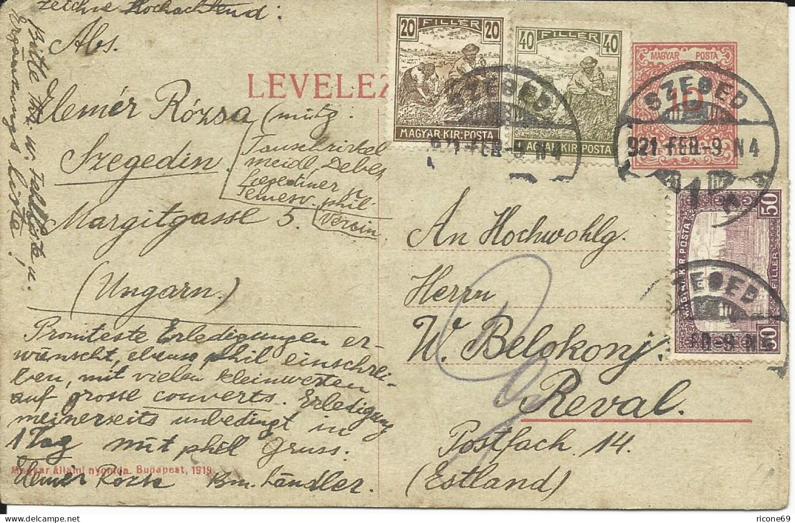Ungarn 1921, 3 Marken Zusatzfr. Auf 10 F. Ganzsache V. Szeged N. Estland - Other & Unclassified