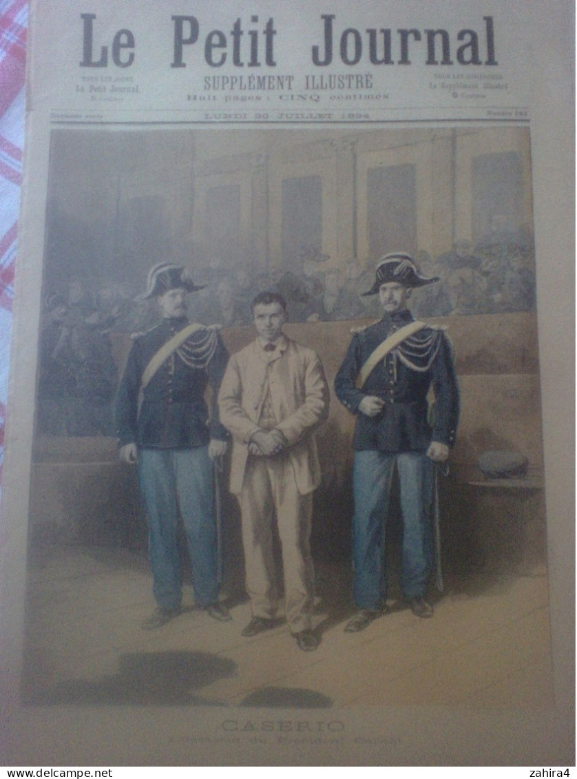 L Petit Journal 193 Caserio Assassin Pdt Carnot Affiche Chemin Fer Genève Pelvoux Algérie Zermatt Roi Espagne  Roi-bébé - Magazines - Before 1900