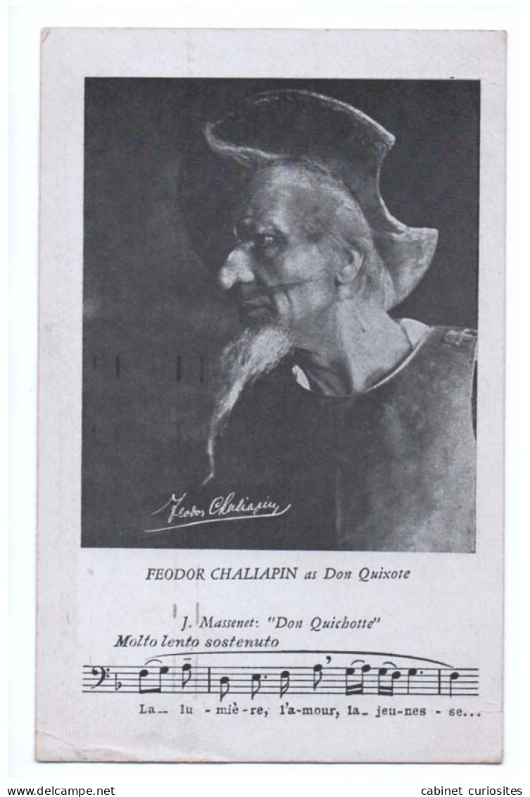 FEODOR CHALIAPIN Artiste D' Opéra - Dans Le Rôle De Don Quichotte Musique De J. Massenet En 1910 - Partition - Signature - Opera