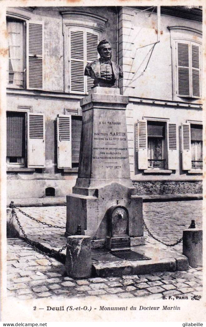 95 - Val D'oise - DEUIL La BARRE - Monument Du Docteur Martin - Deuil La Barre