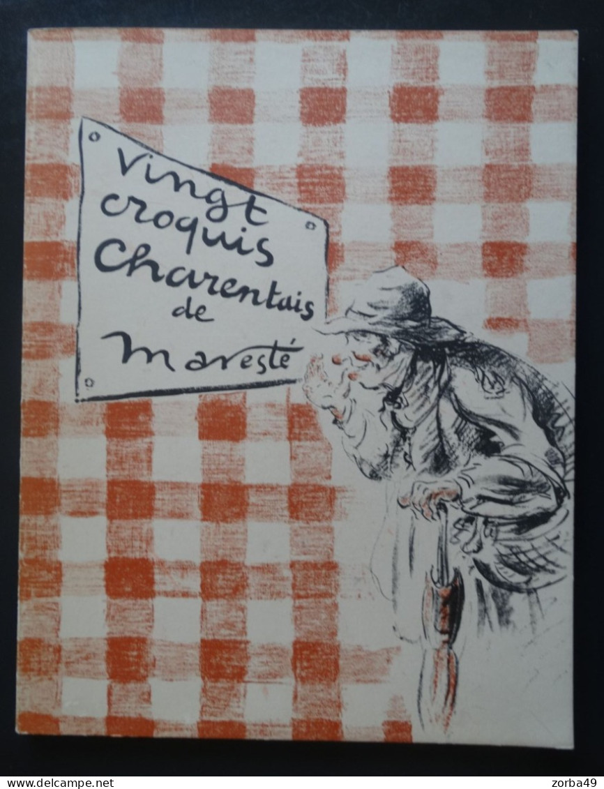 Vingt Croquis Charentais De Maresté - Poitou-Charentes