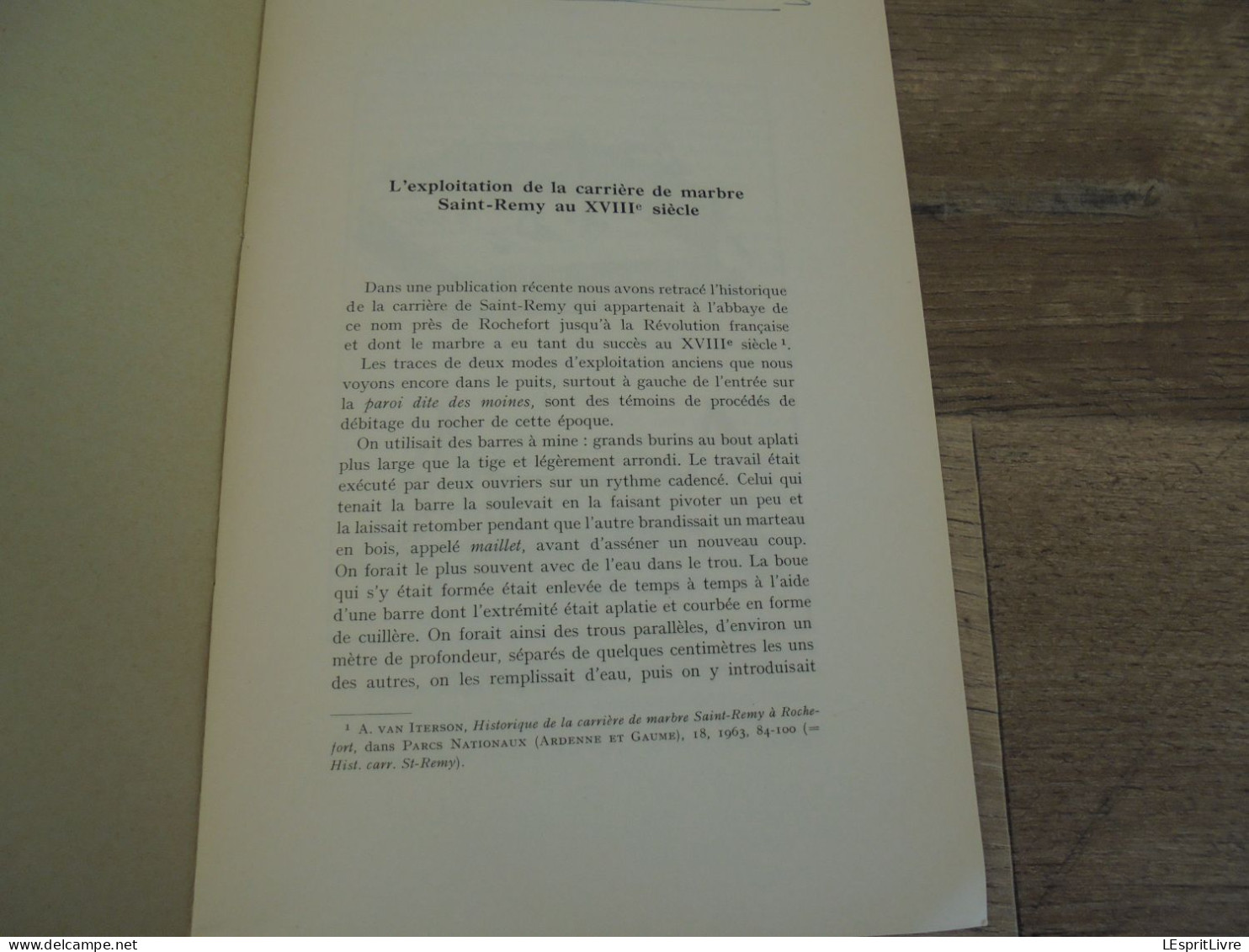 L'EXPLOITATION DE LA CARRIERE DE MARBRE SAINT REMY AU XVIII è Siècle A Van Iterson Régionalisme Rochefort Pierres - Bélgica