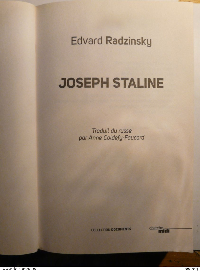 JOSEPH STALINE - BIOGRAPHIE EDVARD RADZINSKY - 2010 CHERCHE MIDI EDITEUR - Biographien