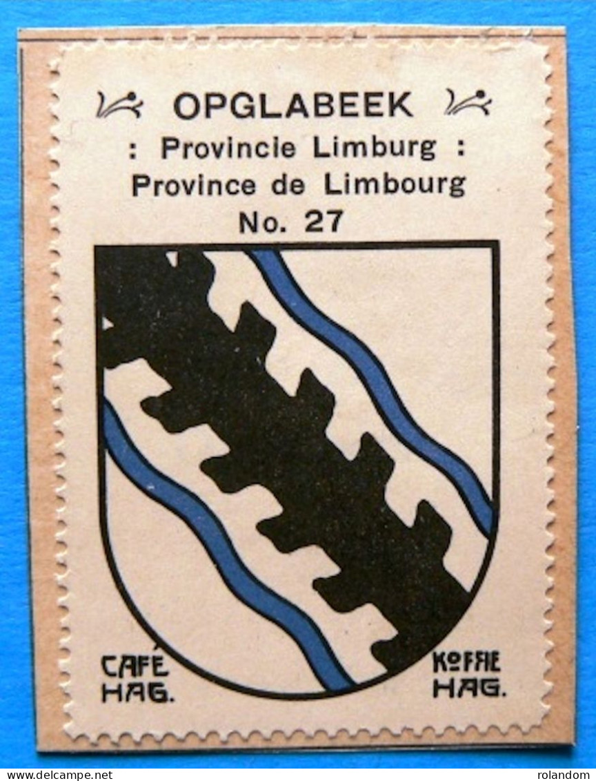 Limburg Limbourg N027 Opglabeek Opglabbeek Timbre Vignette 1930 Café Hag Armoiries Blason écu TBE - Tee & Kaffee