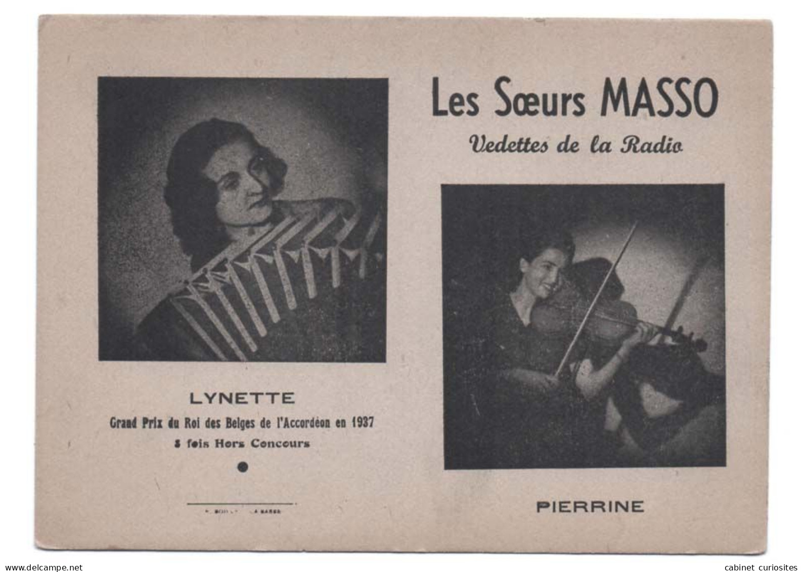 LES SOEURS MASSO Vedettes De La Radio - Lynette à L'accordéon Grand Prix Du Roi Des Belges En 1937 - Pierrine Au Violon - Berühmt Frauen