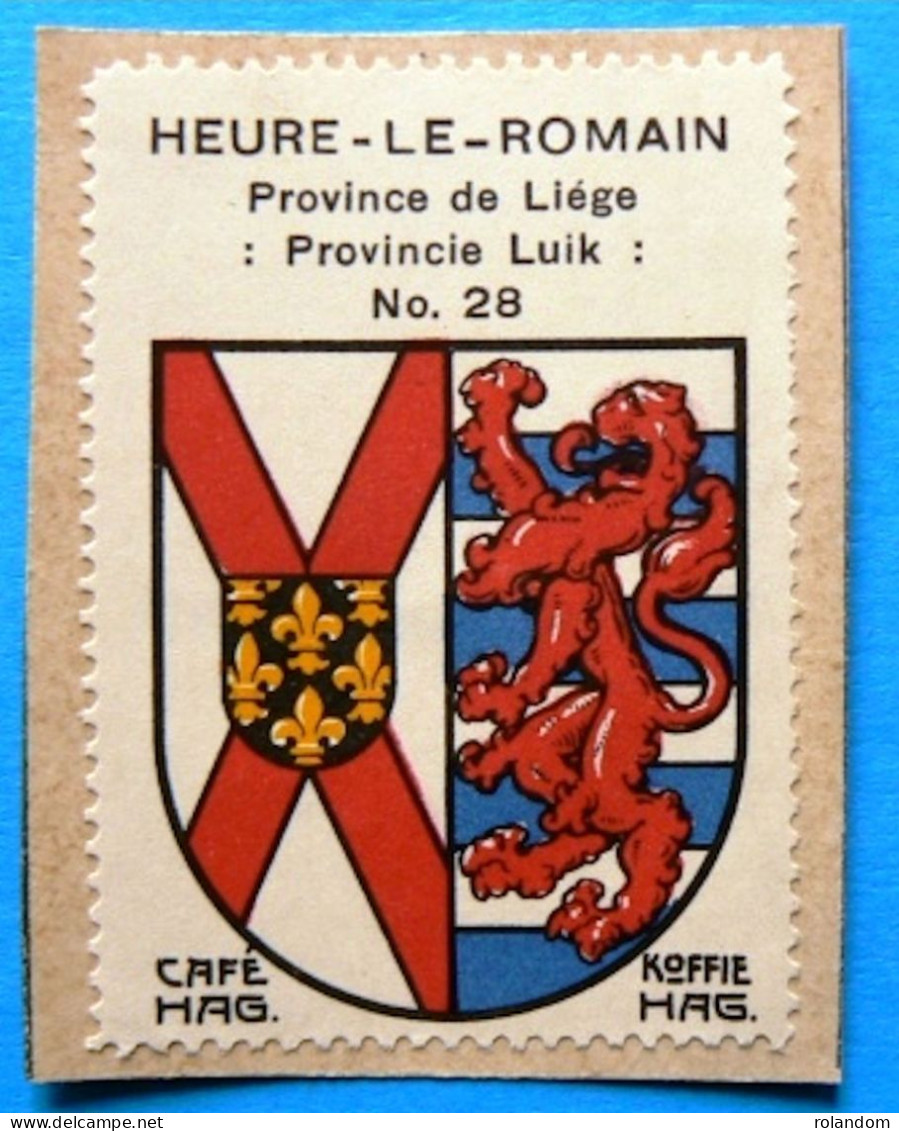 Prov Liège N028 Heure-le-Romain Oupeye Timbre Vignette 1930 Café Hag Armoiries Blason écu TBE - Tee & Kaffee