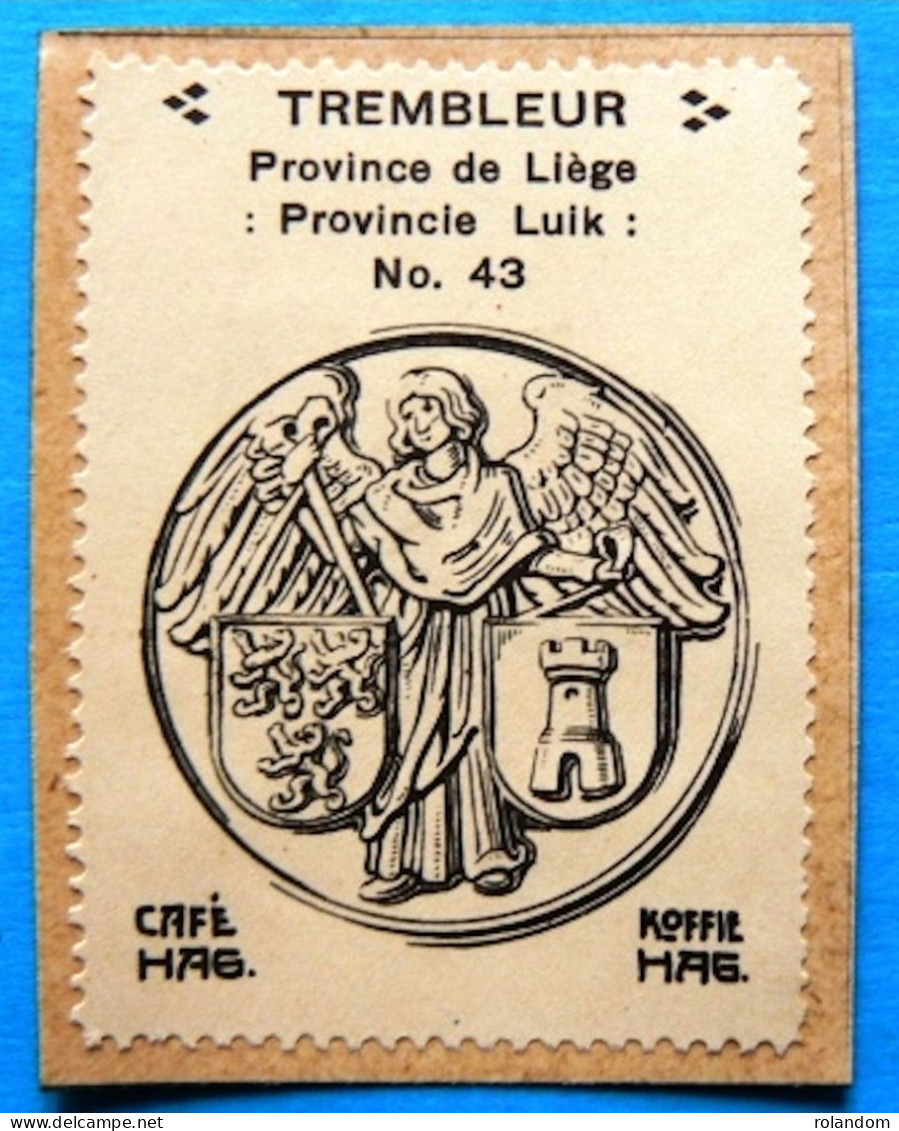 Prov Liège N043 Blégny Trembleur Timbre Vignette 1930 Café Hag Armoiries Blason écu TBE - Tea & Coffee Manufacturers