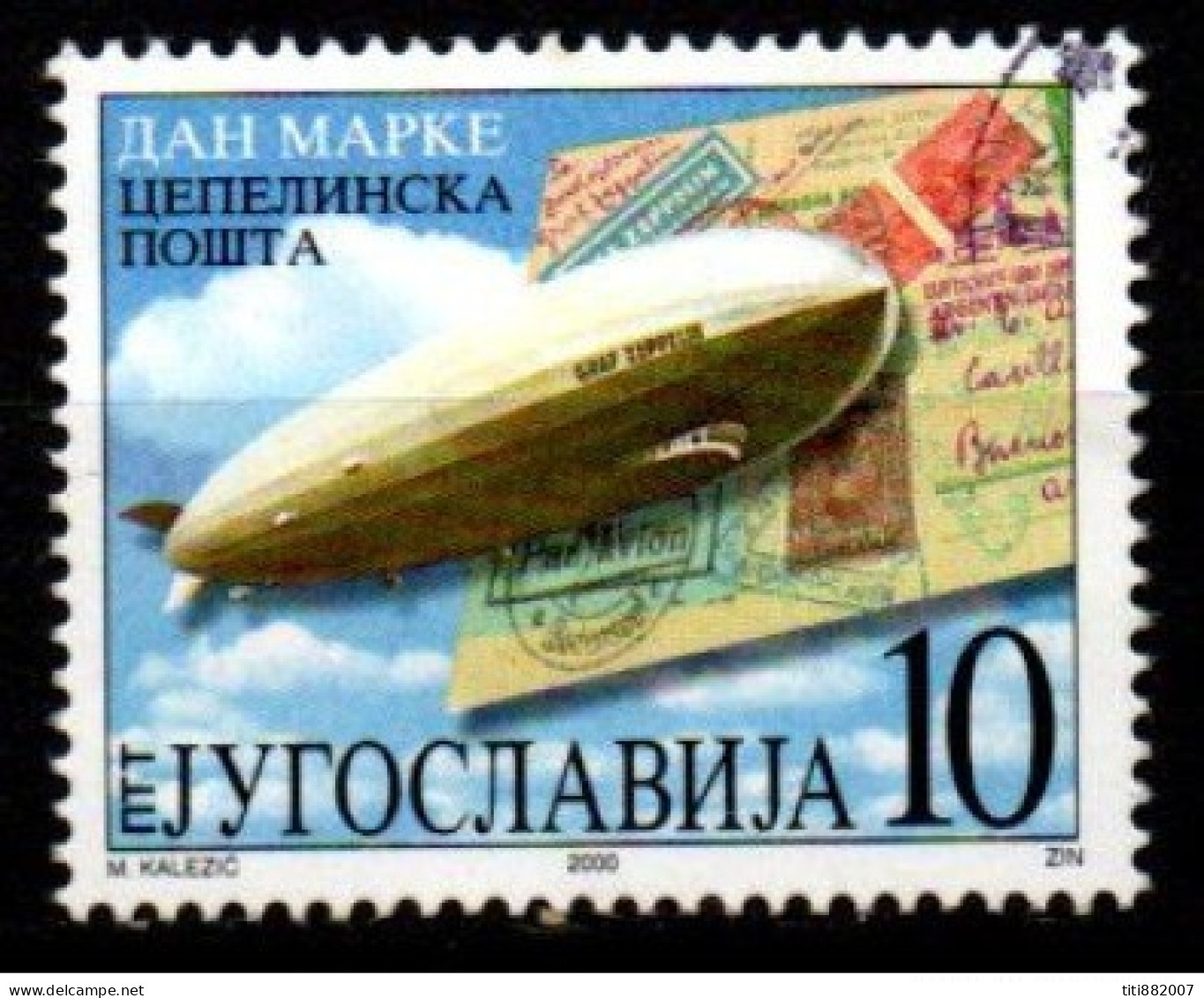 YOUGOSLAVIE   -    2000  . Dirigeable  Graf Zeppelin , Oblitéré. - Mongolfiere