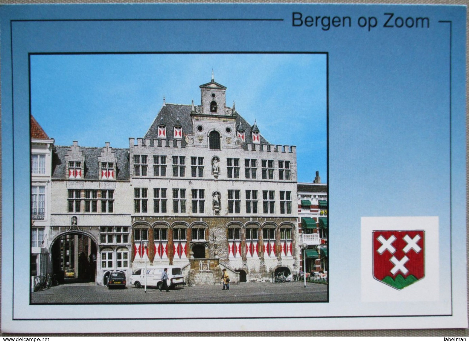 HOLLAND NETHERLAND BRABANT BERGEN OP ZOOM TOWN HALL CENTER POSTCARD CARTOLINA ANSICHTSKARTE CARTE POSTALE POSTKARTE CARD - Bergen Op Zoom