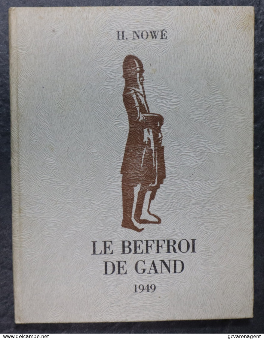 LE BEFFROI DE GAND  1949  GOEDE STAAT  32 BLZ =  16 X 13 CM - Gent