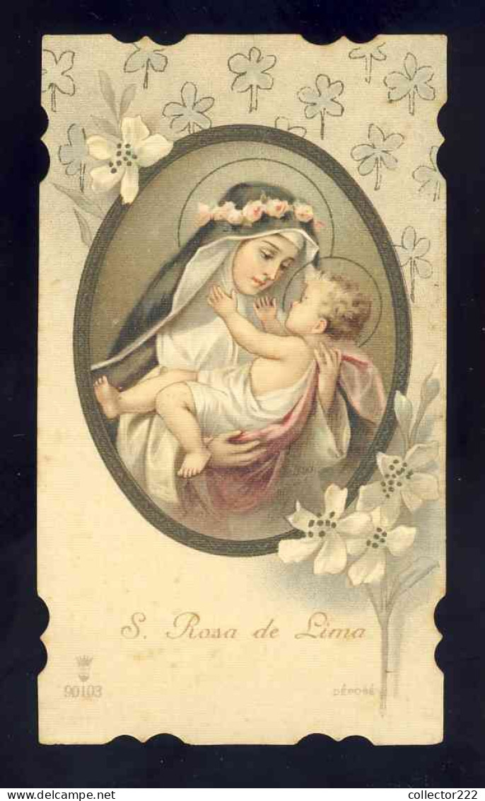 Image Pieuse: Sainte Rose De Lima (Lega Eucaristica 90103 (erreur D'impression, En Realité C'est La 9103) (78060-09103) - Andachtsbilder