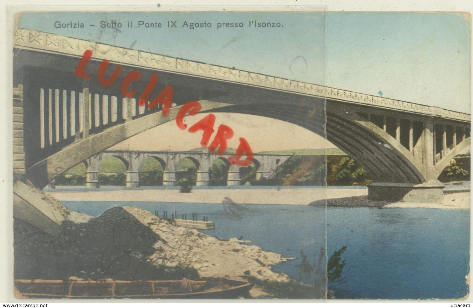 GORIZIA -SOTTO IL PONTE IX AGOSTO PRESSO L'ISONZO 1925 - Gorizia