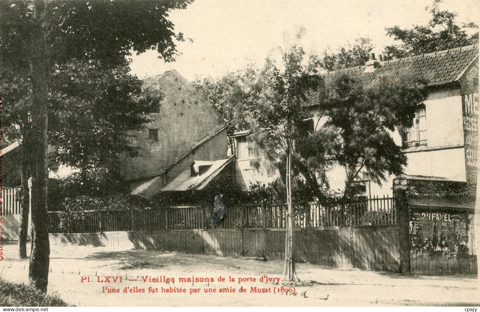 0249 - Vieiles Maisons De La Porte D'Ivry L'une D'elles Fut Habitée Par Une Amie De Murat (1806) - Arrondissement: 13