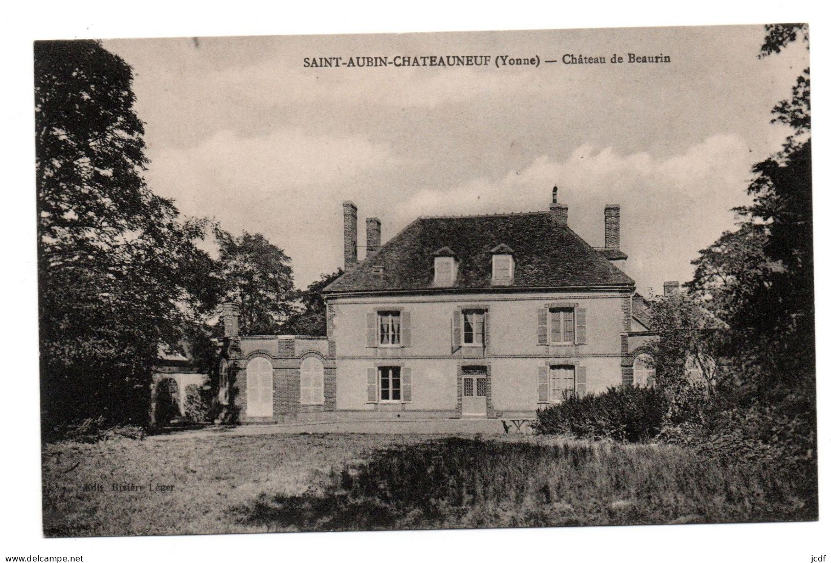 89 ST SAINT AUBIN CHATEAUNEUF - Château De Beaurin - Edit Rivière Léger  - Château Neuf - Autres & Non Classés