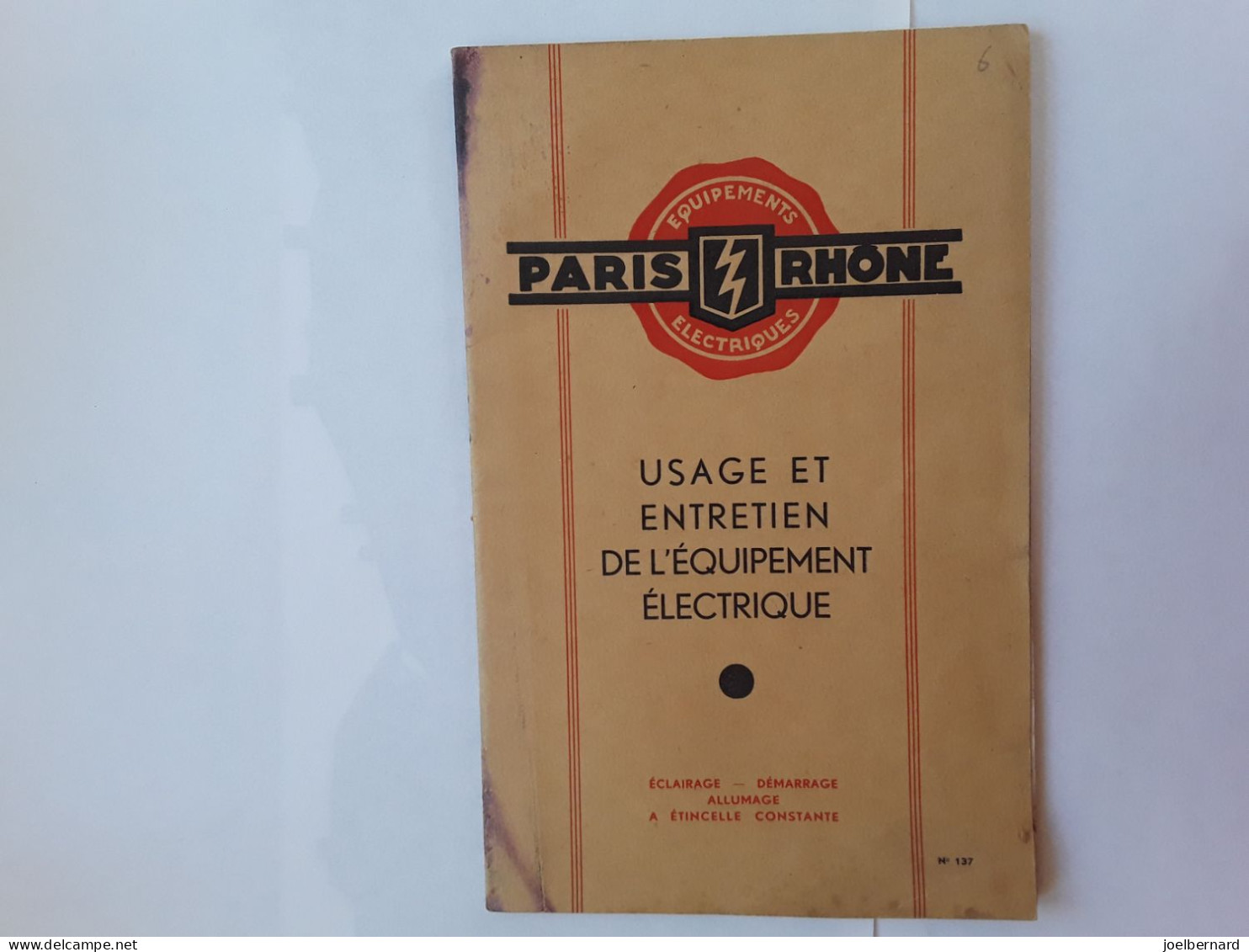 PARIS RHÔNE ÉQUIPEMENTS ÉLECTRIQUES. NOTICE USAGE ET ENTRETIEN - Pubblicitari