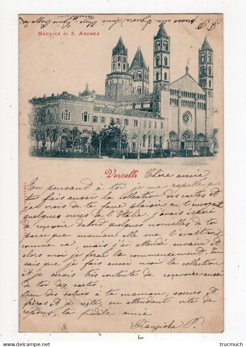 17 - ITALIA - PIEMONTE - VERCELLI - Basilica Di S. Andrea*1899* - Vercelli