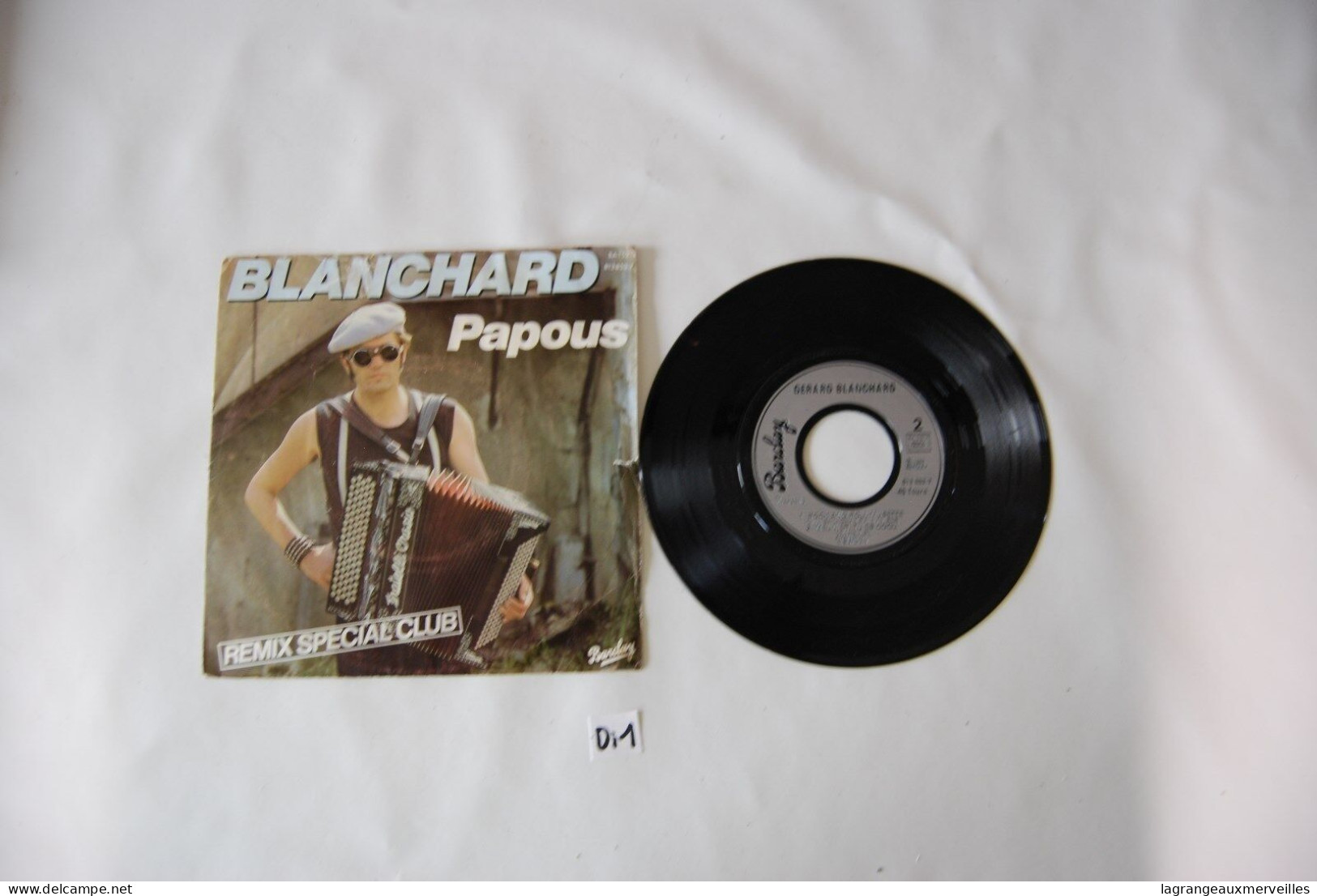 Di1- Vinyl 45 T - BLANCHARD PAPOUS - Rock