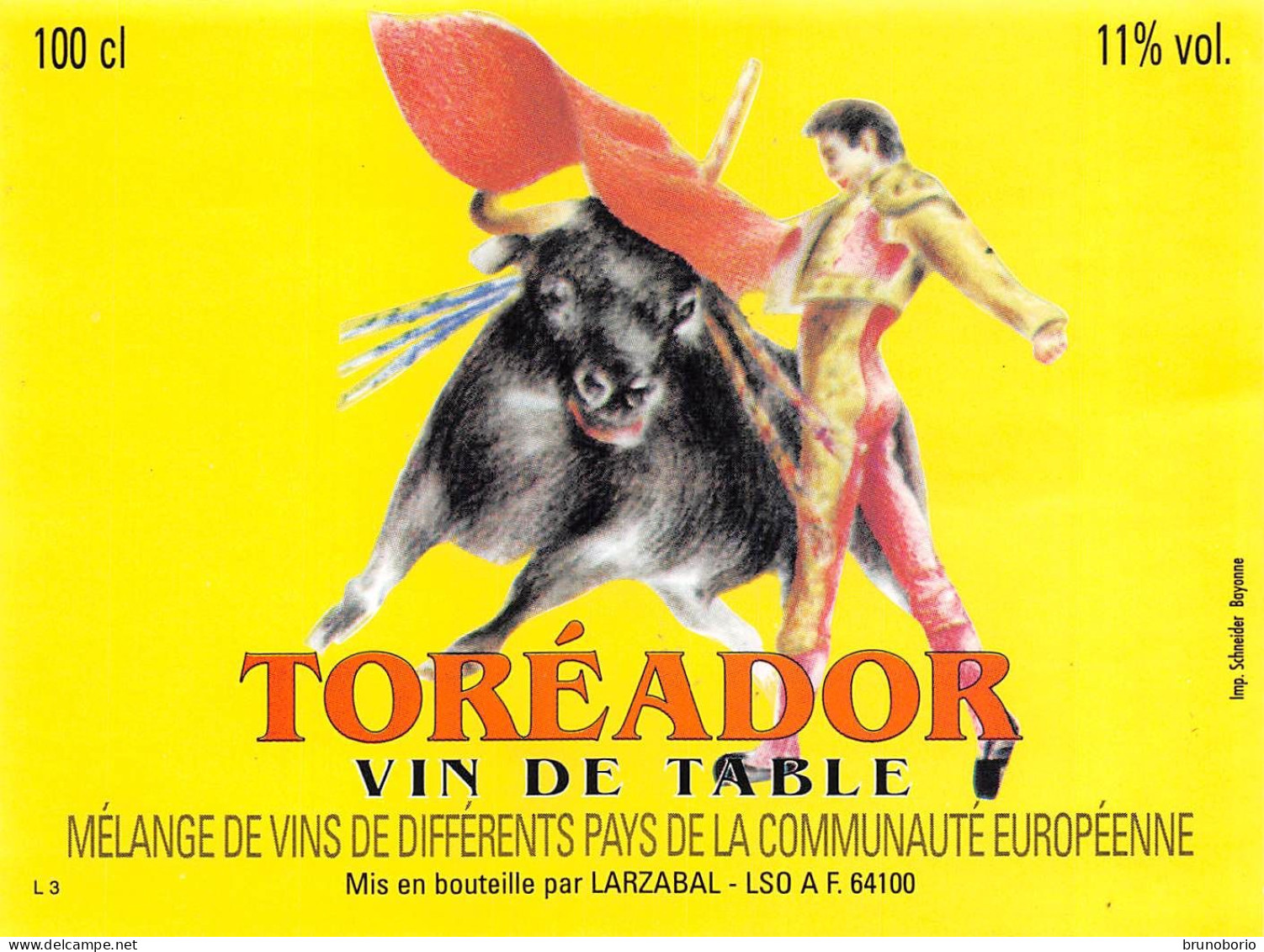 00071 "TORÉADOR - VIN DE TABLE-MELANGE DE VINS DE DIFFERENTS PAYS DE LA COMMUNAUTE EUROPEENNE-LARZABAL" ETICH. ANIMATA - Autres & Non Classés