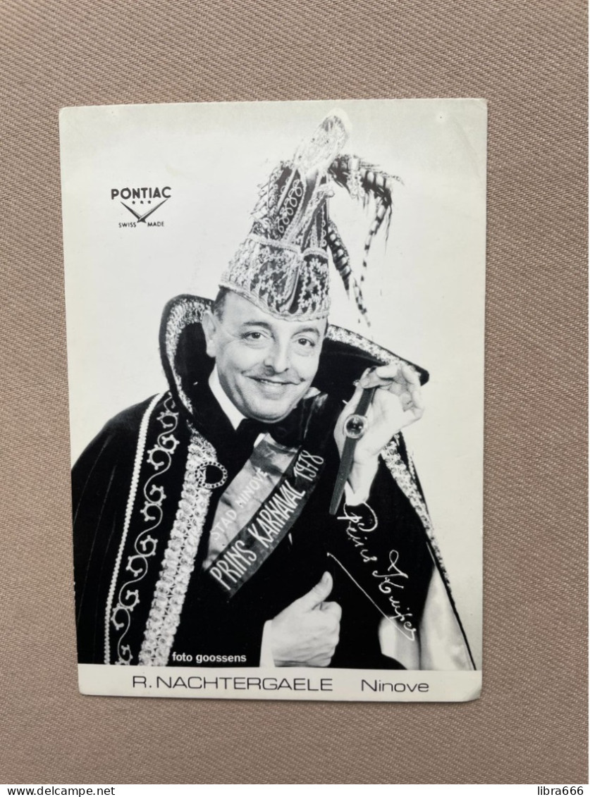 Fotokaart - PRINS KARNAVAL 1978 Stad NINOVE - Prins Don Koiper (Armand Jacobs) - Foto Goossens - R.NACHTERGAELE - Carnevale
