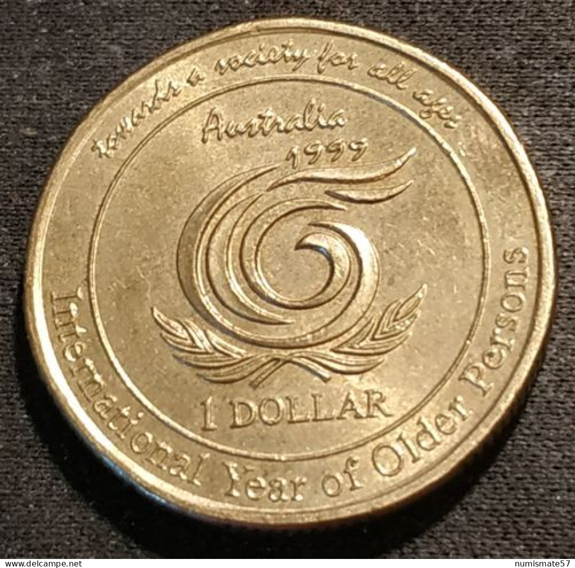 AUSTRALIE - AUSTRALIA - 1 DOLLAR 1999 - Towards A Society For All Ages - Année Des Personnes âgées - KM 405 - Dollar