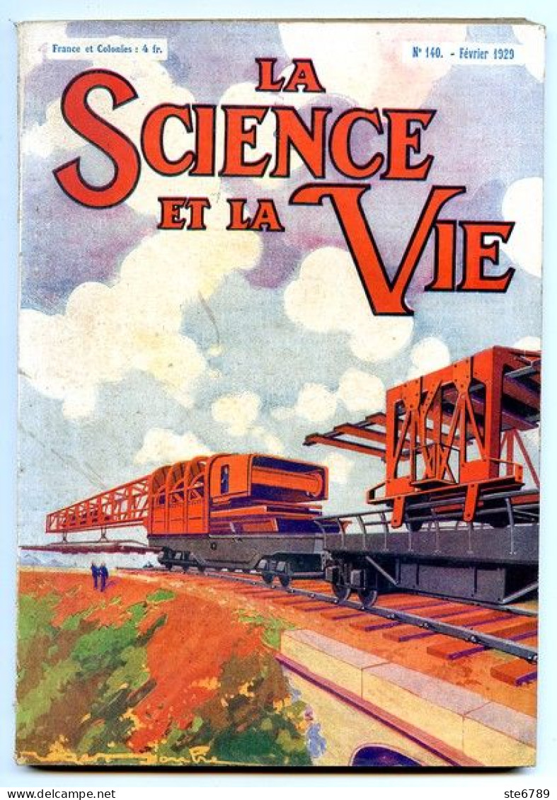 LA SCIENCE ET LA VIE 1929 N° 140 Février - 1900 - 1949