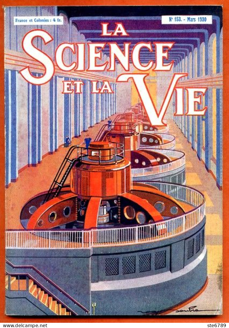 LA SCIENCE ET LA VIE 1930 N° 153 Mars - 1900 - 1949